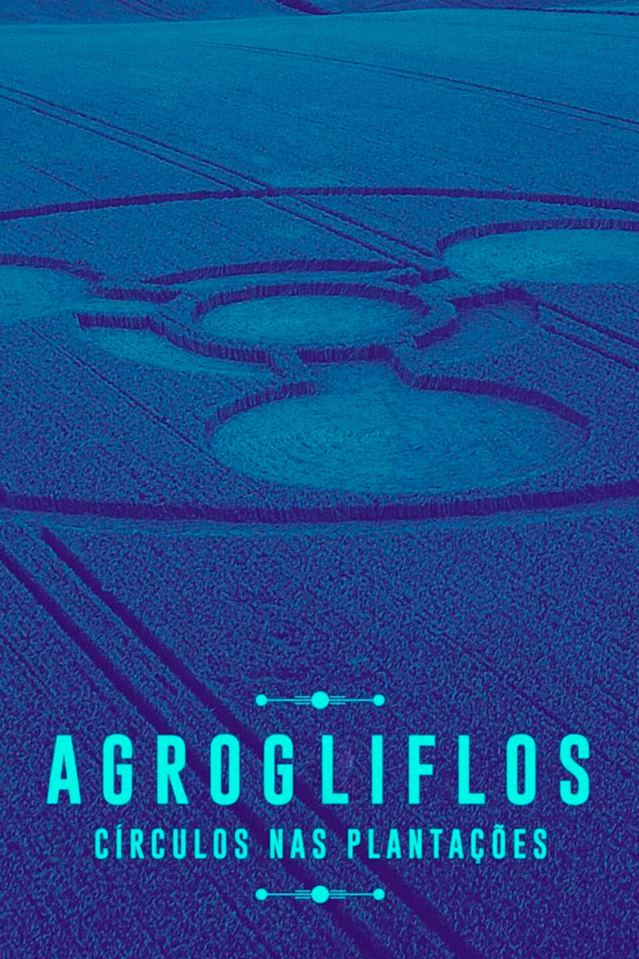 Agrogliflos: Círculos Nas Plantações filmaffisch