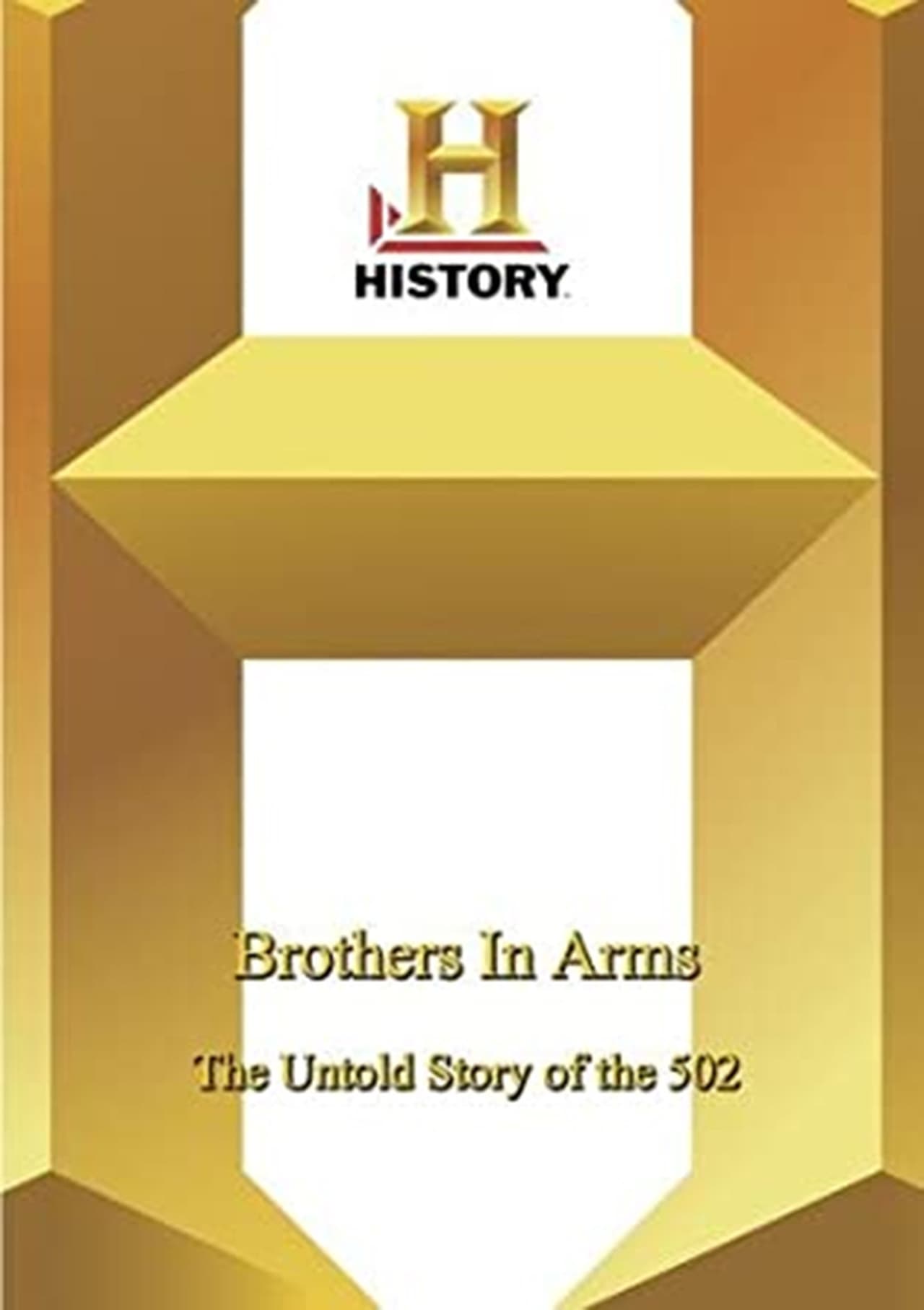 Brothers in Arms: The Untold Story of the 502 filmaffisch