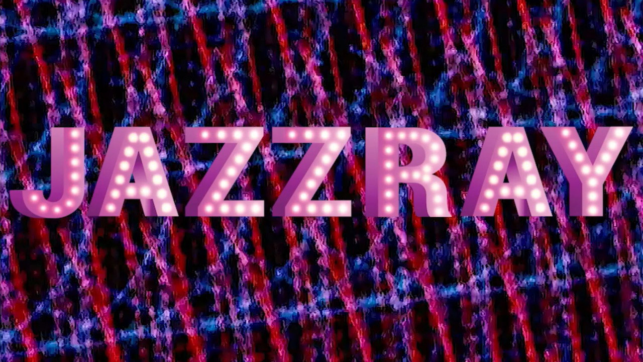 JAZZRAY