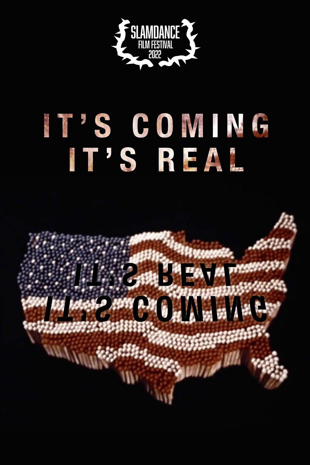 It's Coming It's Real filmaffisch