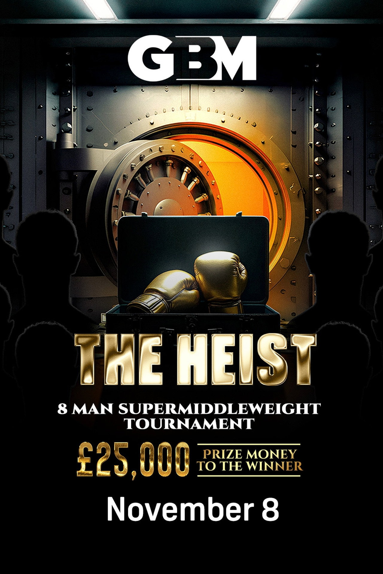 GBM Presents: The Heist filmaffisch