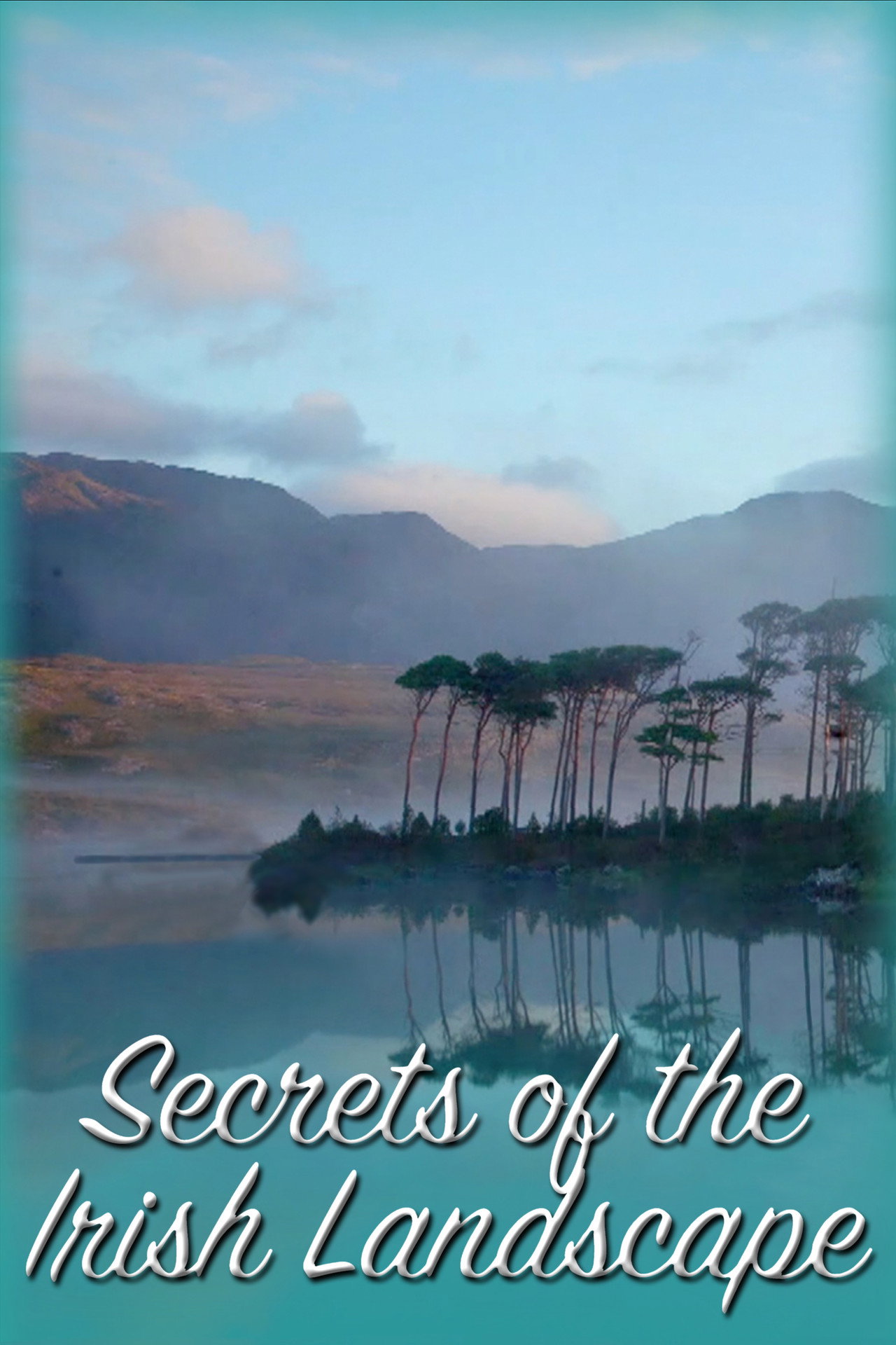 Secrets Of The Irish Landscape affisch