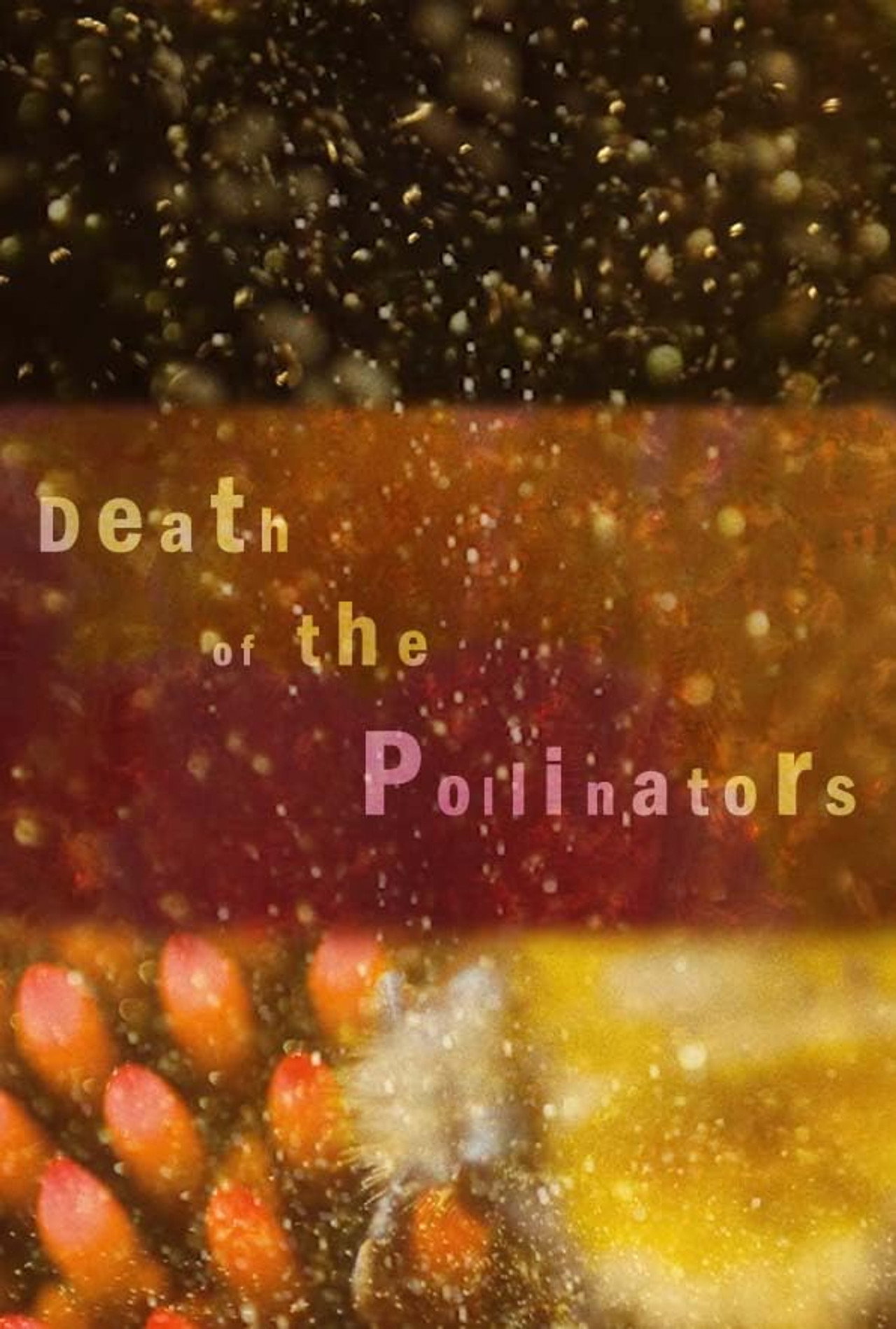 Death of the Pollinators filmaffisch