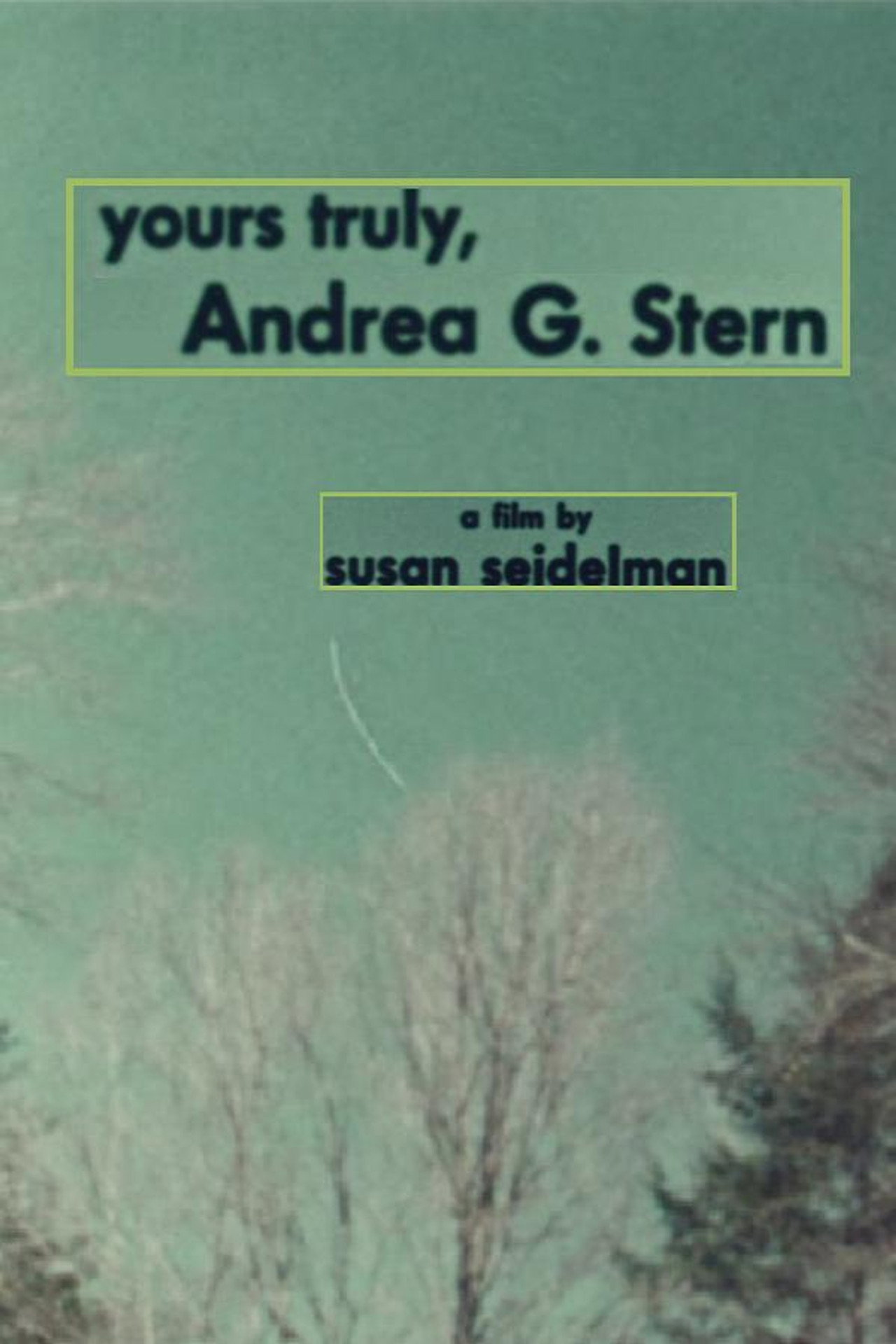 Yours Truly, Andrea G. Stern filmaffisch