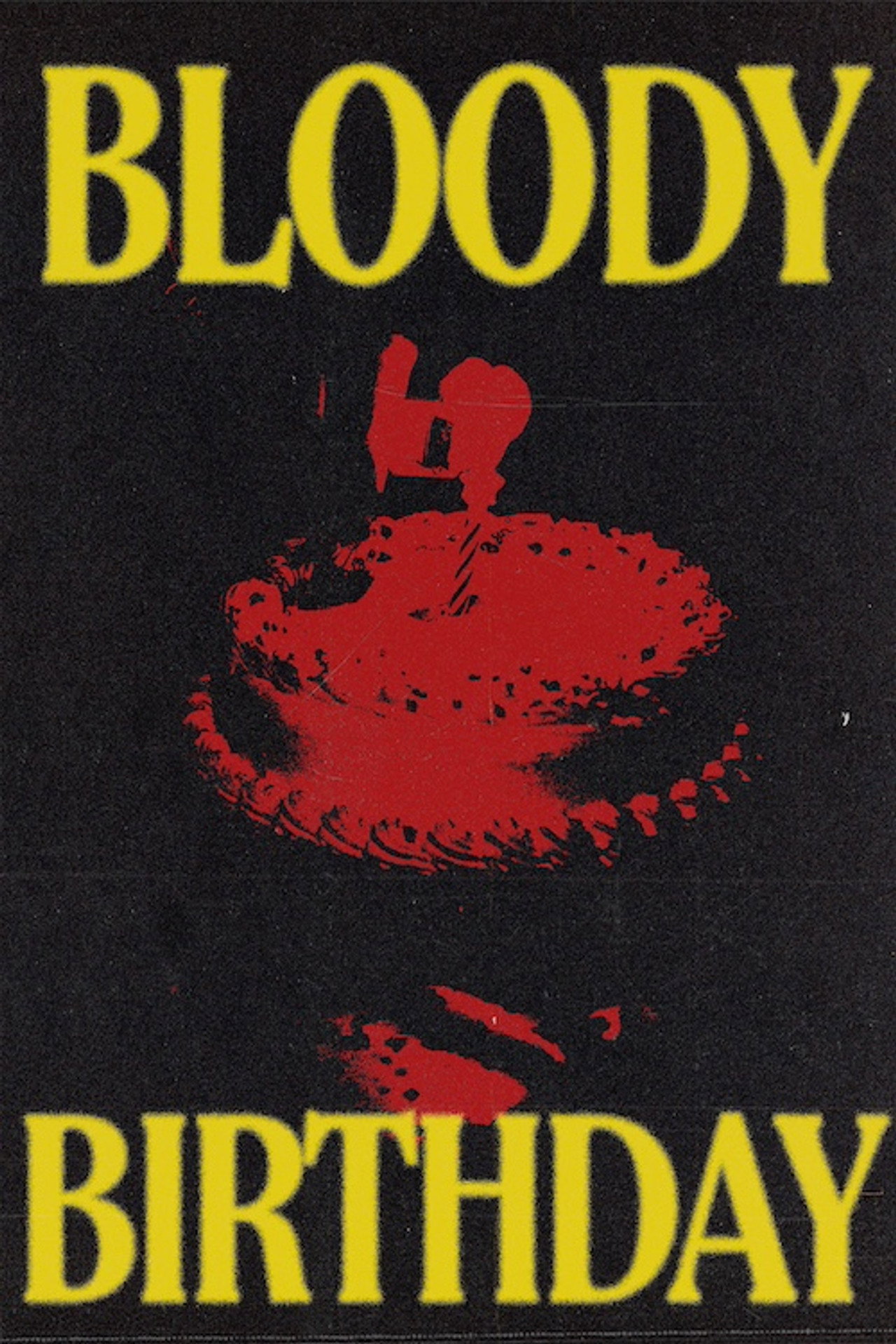 Bloody Birthday filmaffisch