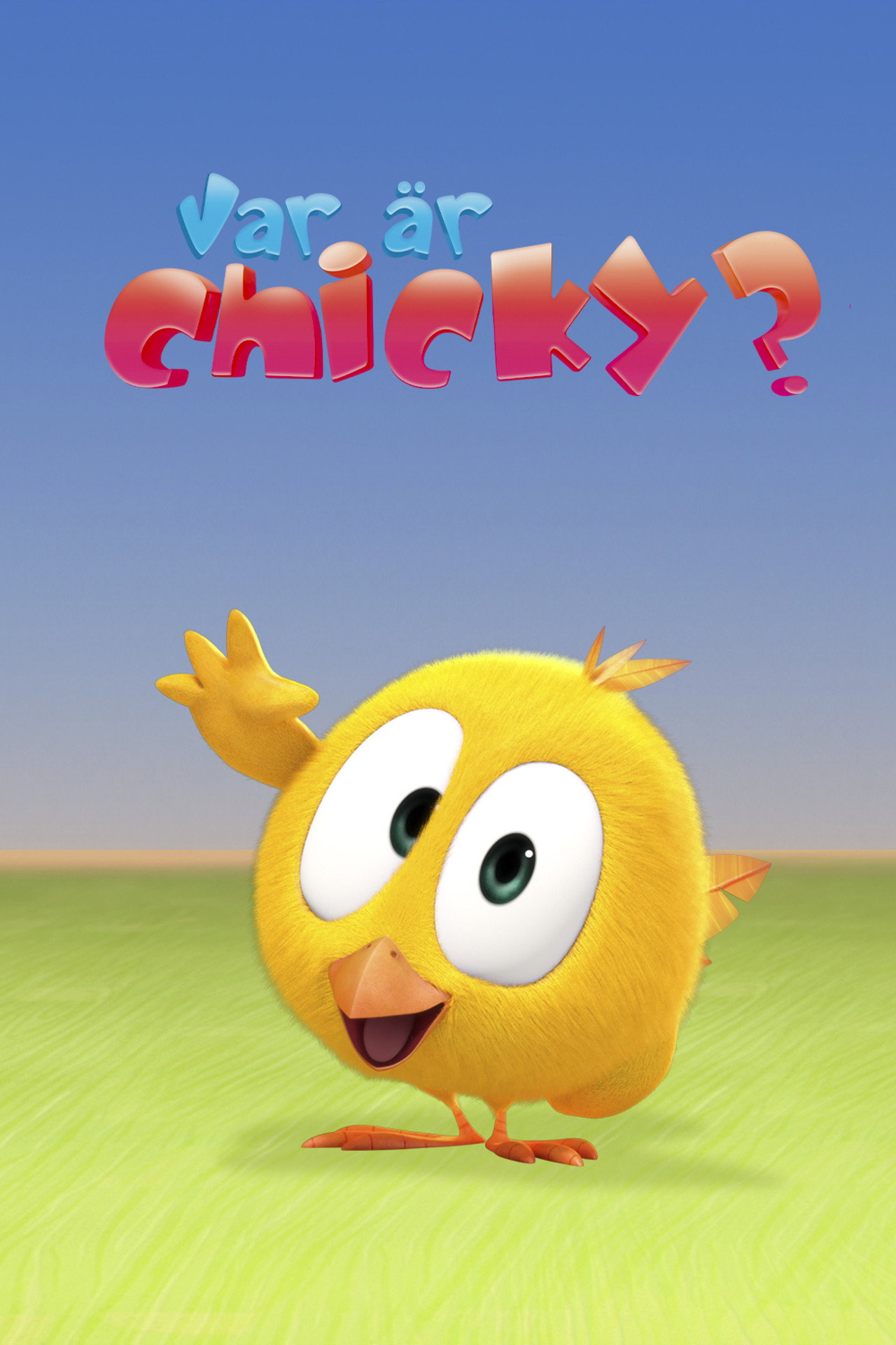 Var är Chicky? affisch