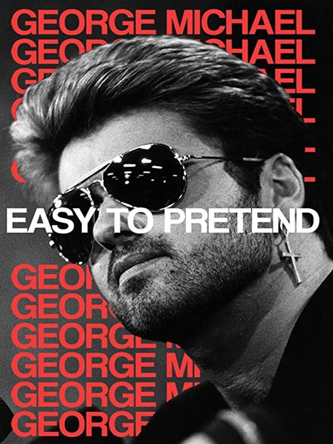 George Michael: Easy to Pretend filmaffisch
