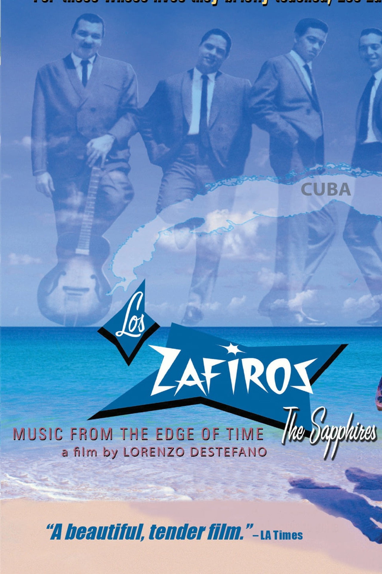 Los Zafiros: Music from the Edge of Time filmaffisch