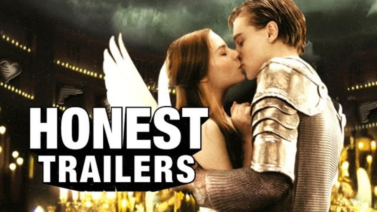 Honest Trailers - Season 10 Episode 6 : Romeo + Juliet