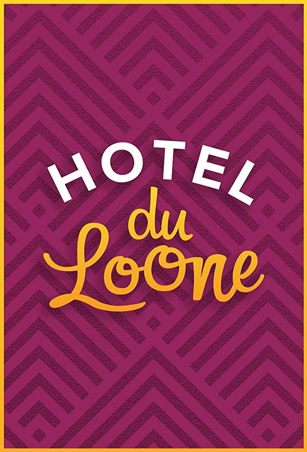 Hotel du Loone