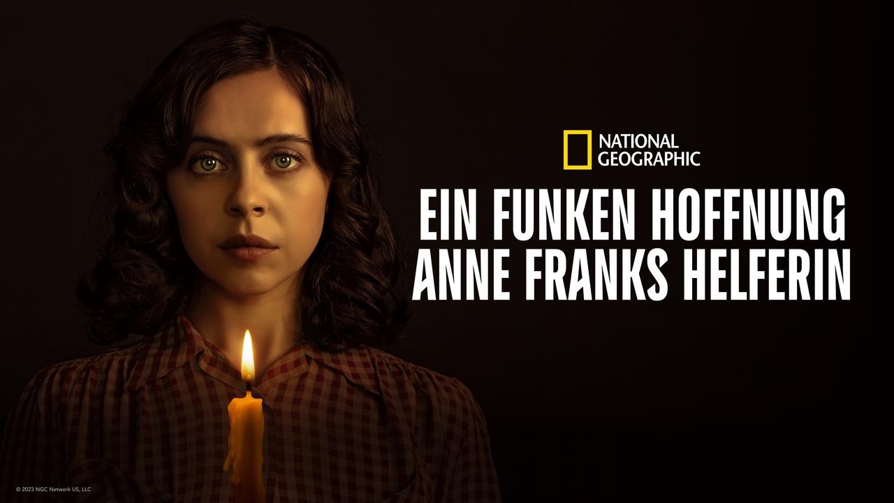 Ein Funken Hoffnung – Anne Franks Helferin background