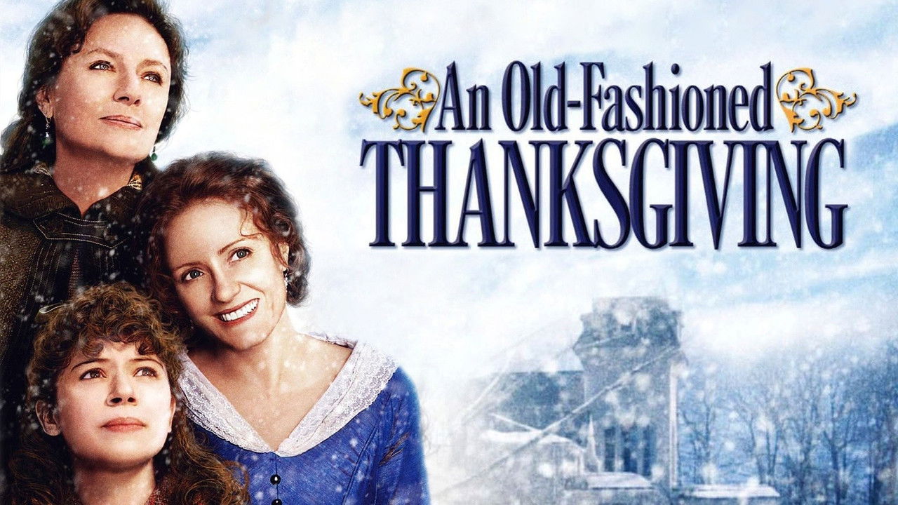 An Old Fashioned Thanksgiving