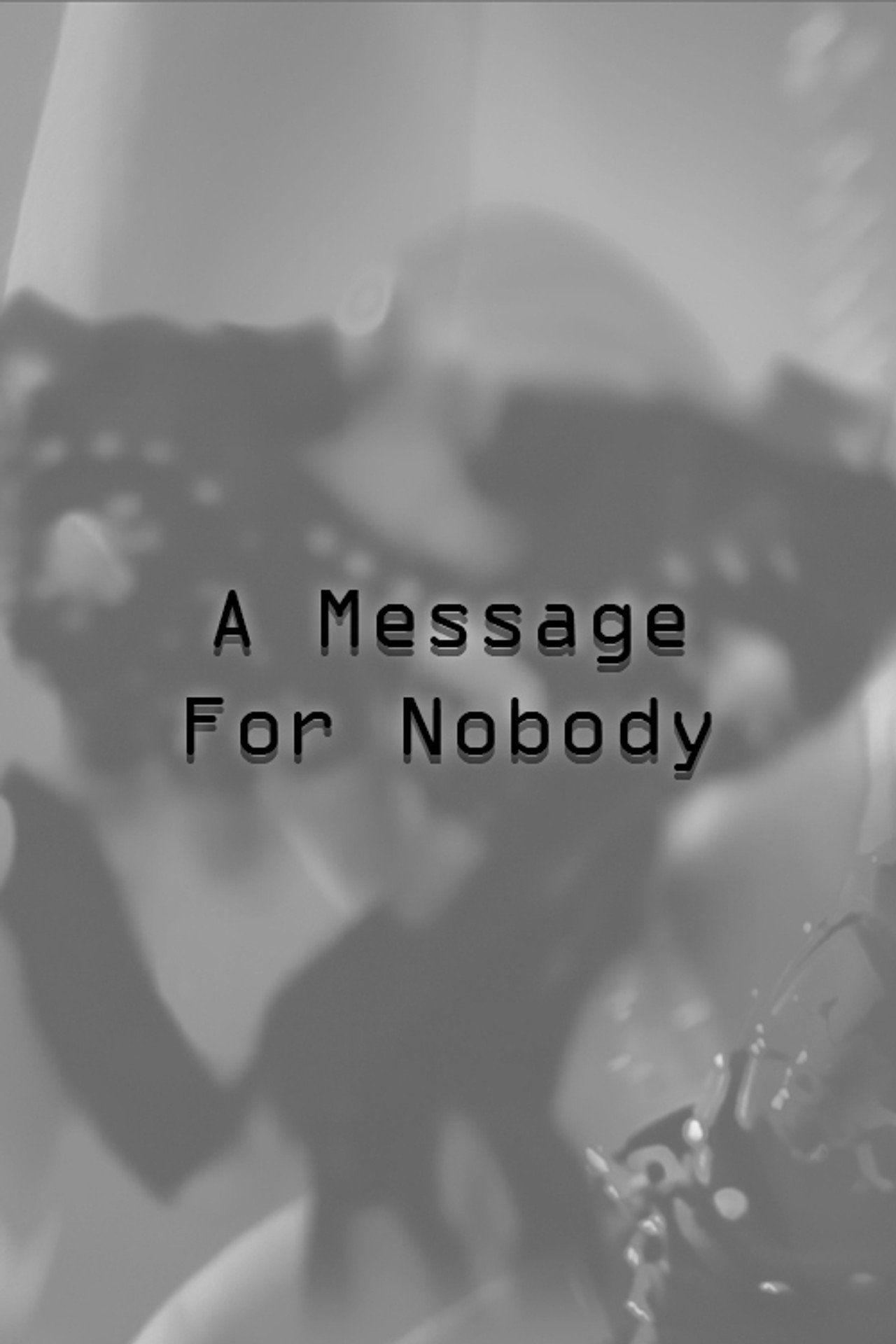 A Message For Nobody filmaffisch