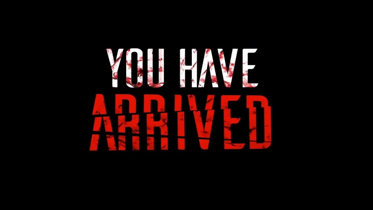 You Have Arrived (2019)