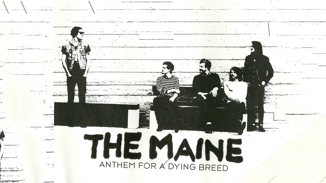 The Maine: Anthem for a Dying Breed background