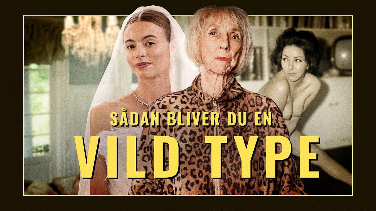 Sådan bliver du en vild type