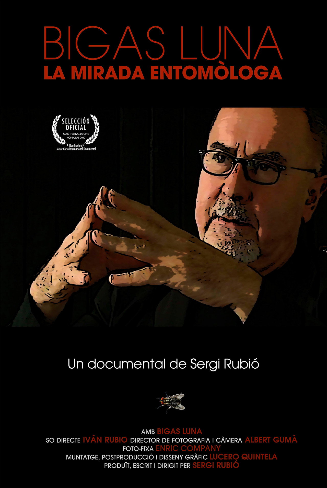 Bigas Luna: La Mirada Entomòloga filmaffisch