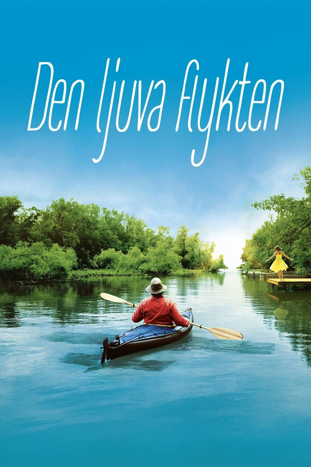 Den ljuva flykten filmaffisch