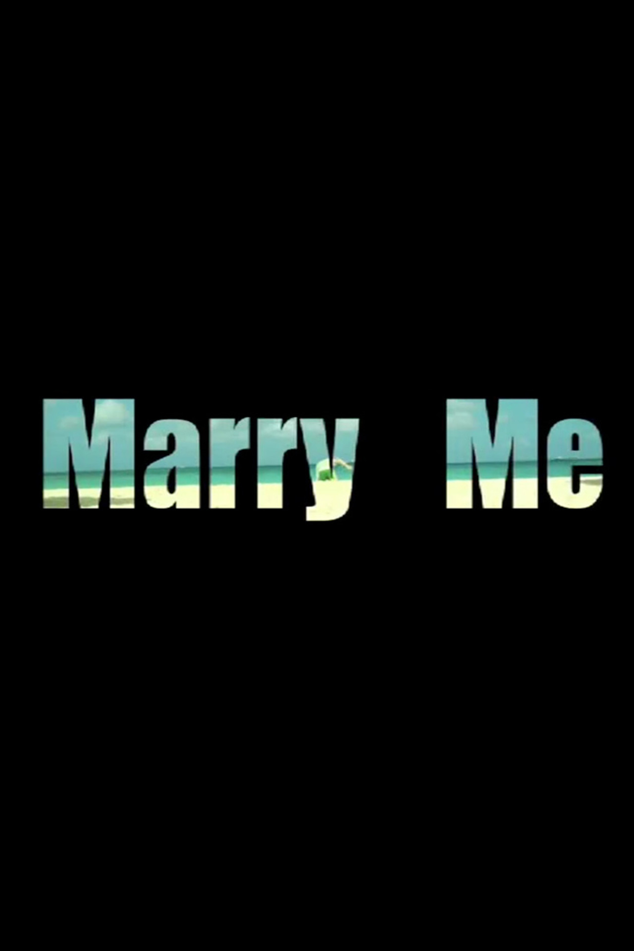 Marry Me