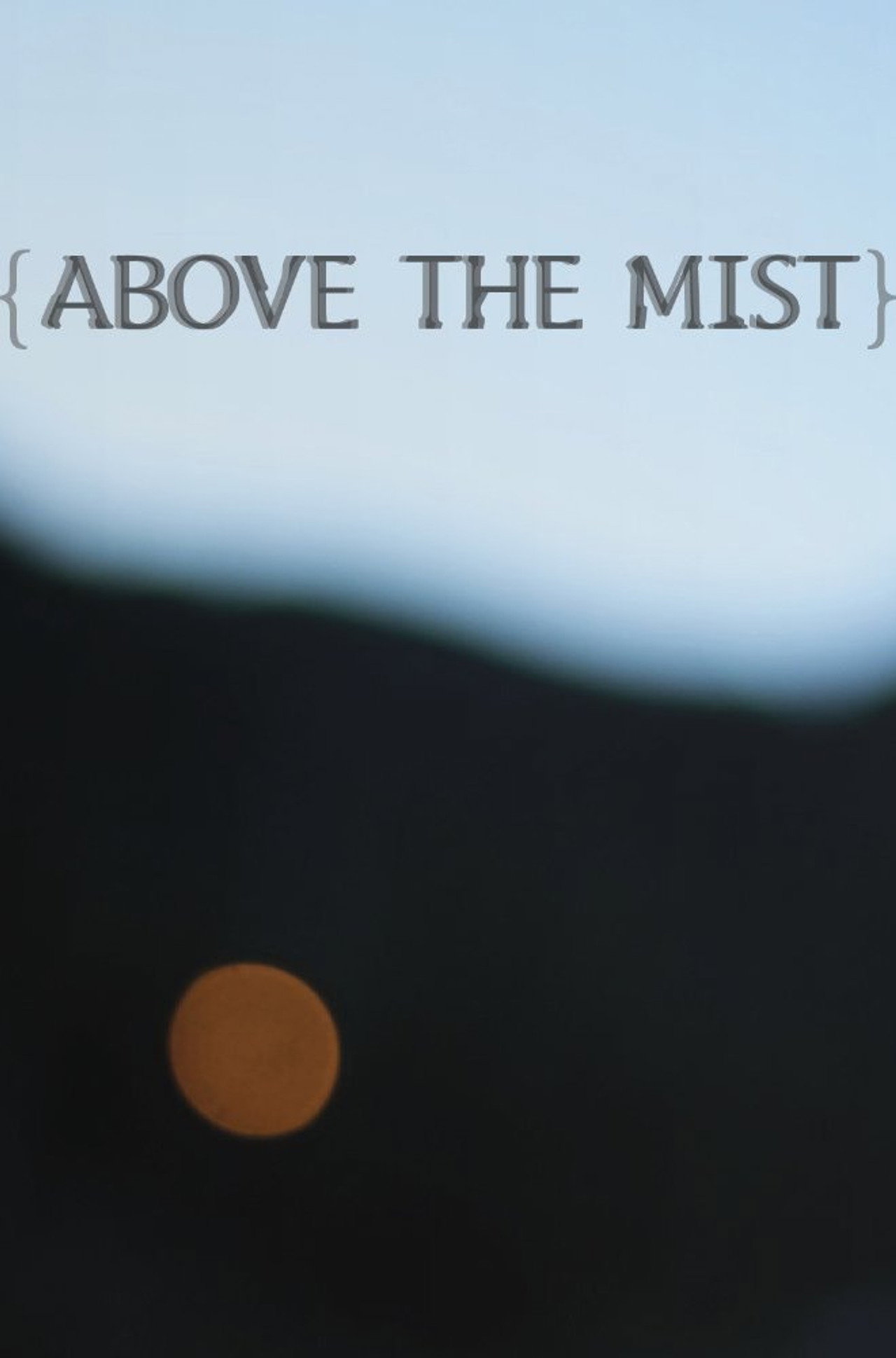 Above the Mist filmaffisch