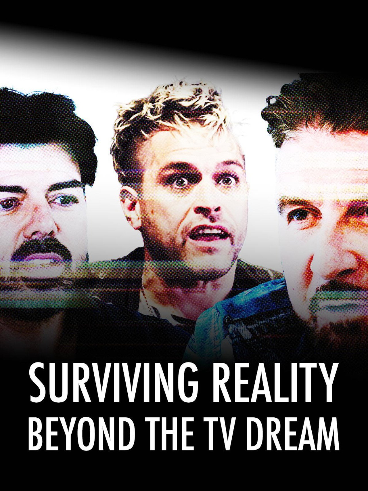 Surviving Reality - Beyond The TV Dream filmaffisch