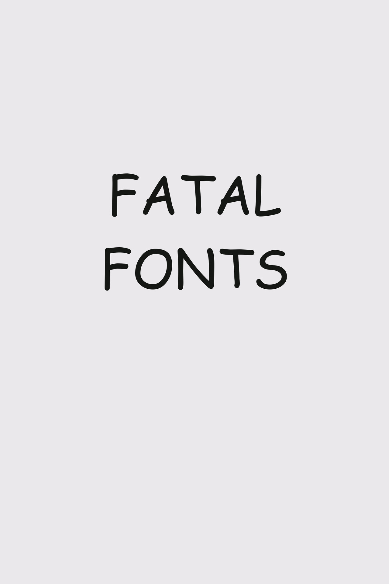 Fatal Fonts filmaffisch