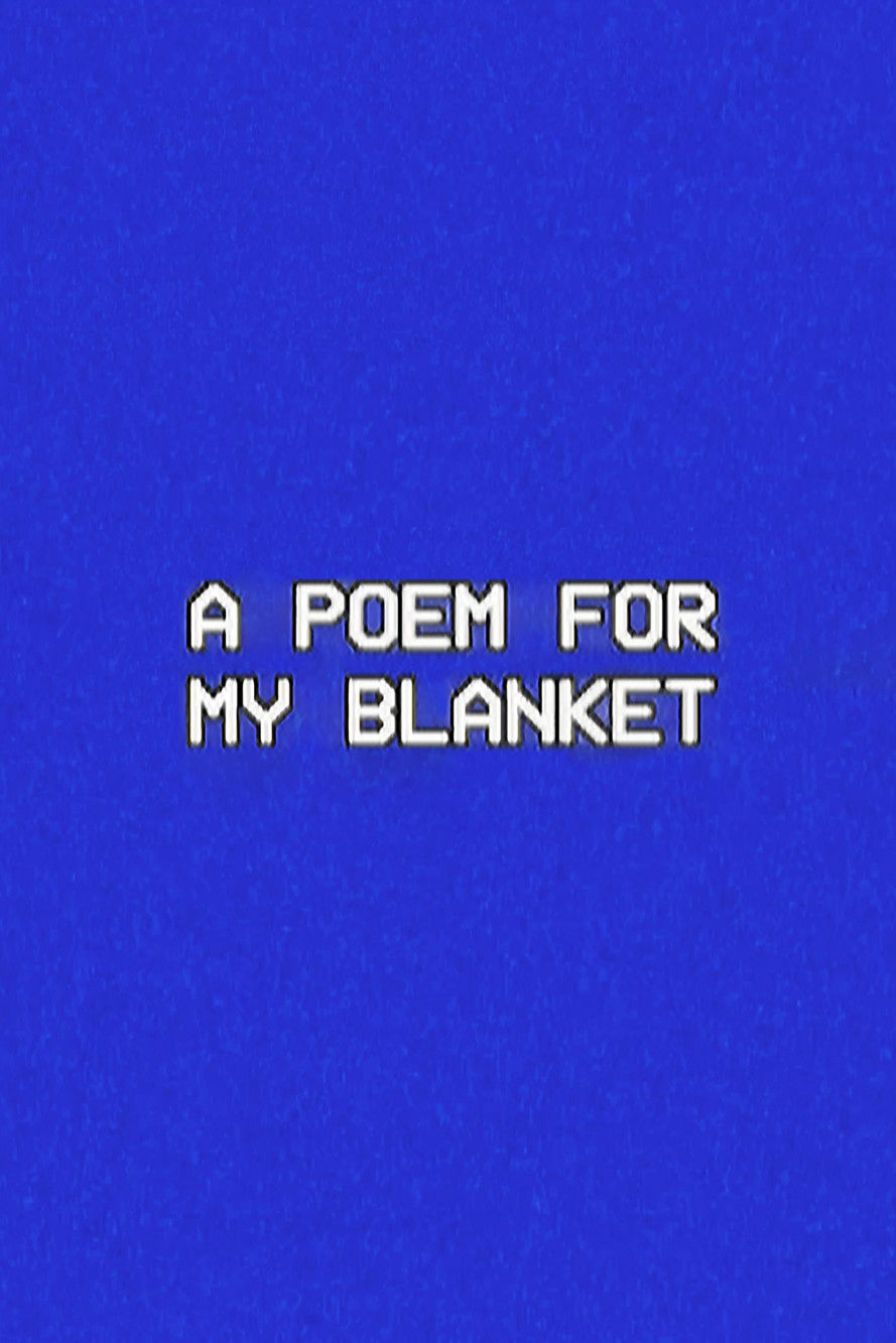 A Poem for My Blanket poster