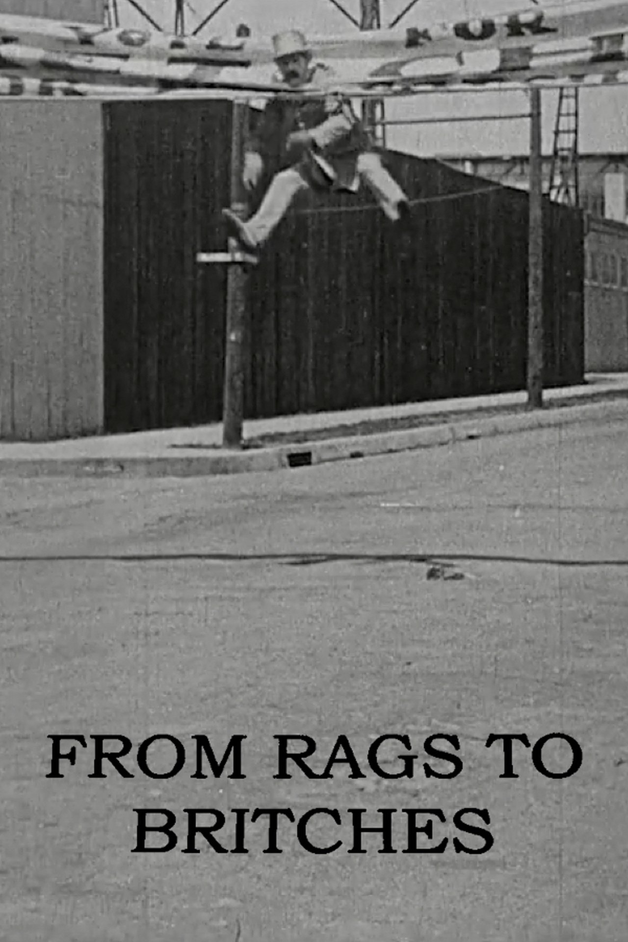 From Rags to Britches From Rags to Britches