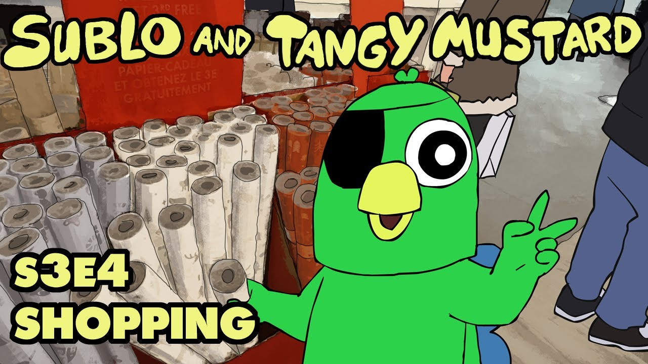 Sublo and Tangy Mustard — Épisode 4