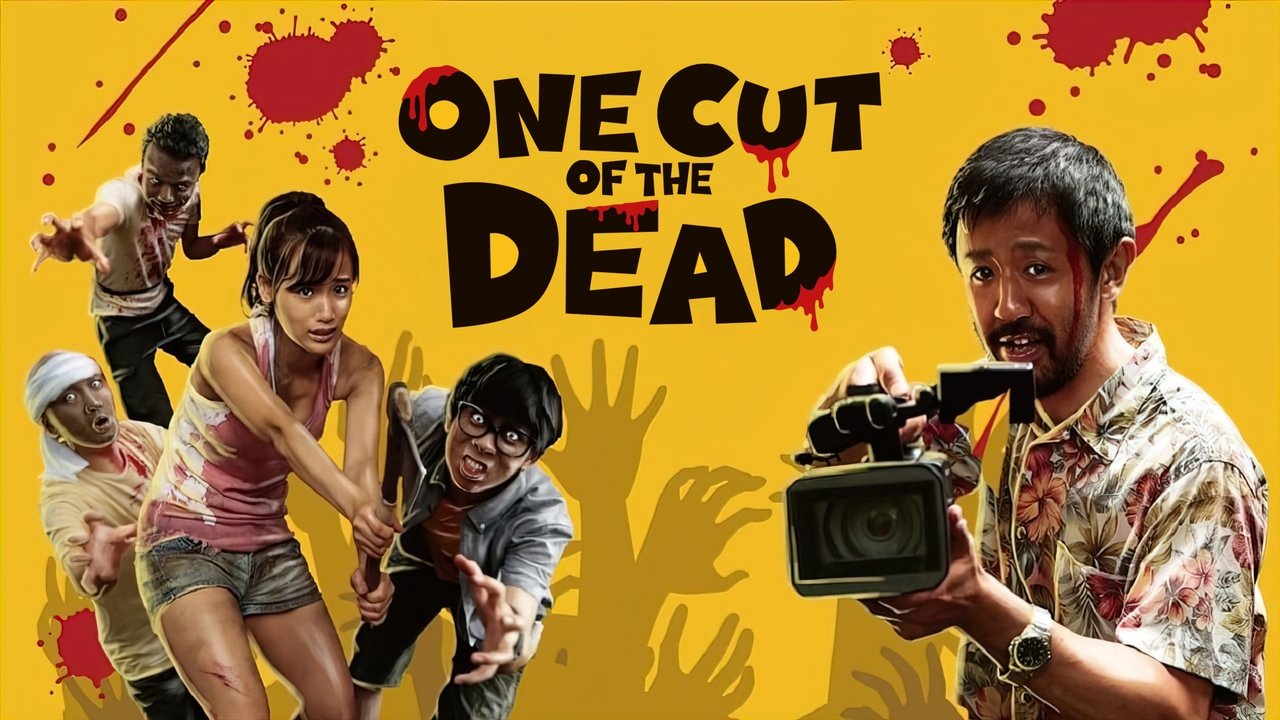 One Cut of the Dead (2017)