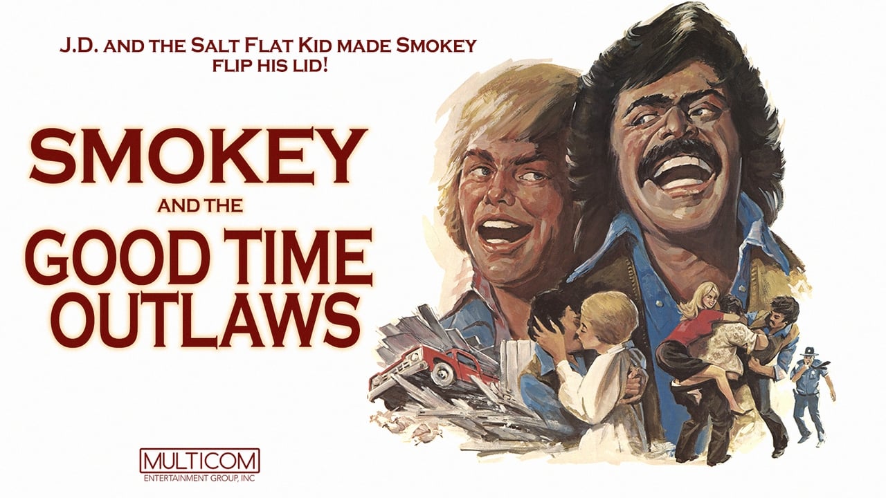 Smokey and the Good Time Outlaws (1978)