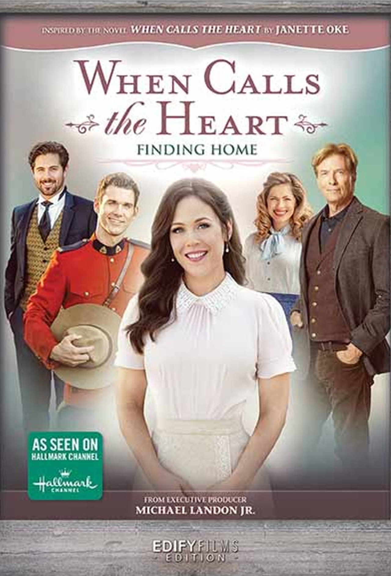 When Calls the Heart: Finding Home