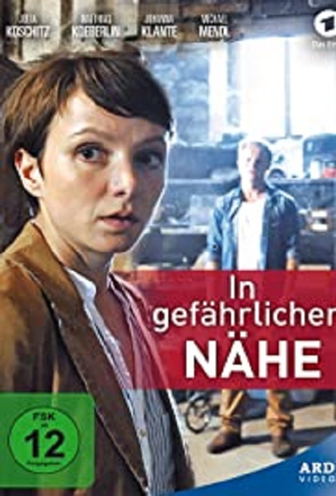 In gefährlicher Nähe filmaffisch