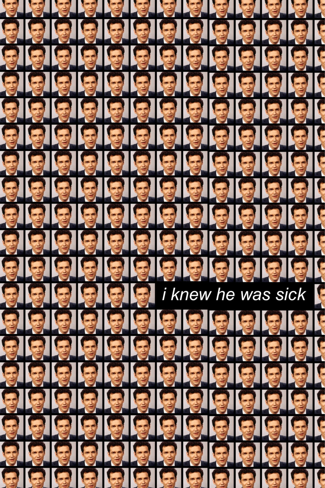 I Knew He Was Sick Backdrop