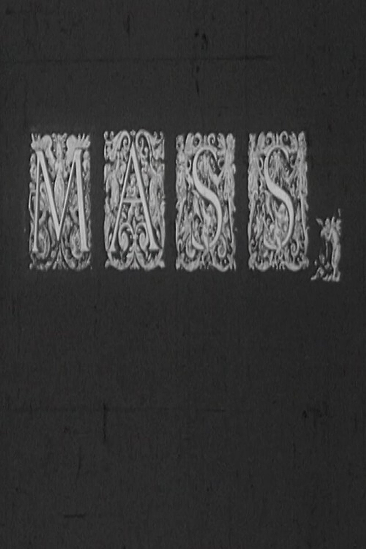 Mass, or Monument for a Capitalist Society filmaffisch