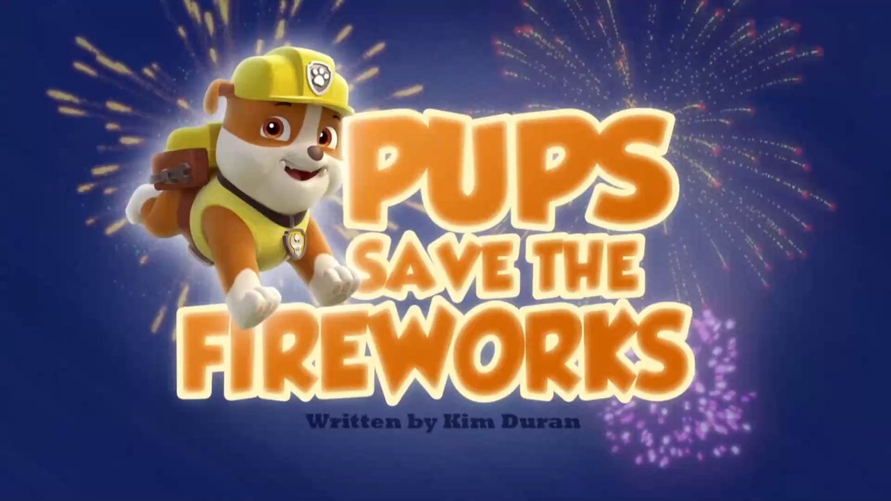 PAW Patrol - Season 2 Episode 28 : Pups Save the Fireworks