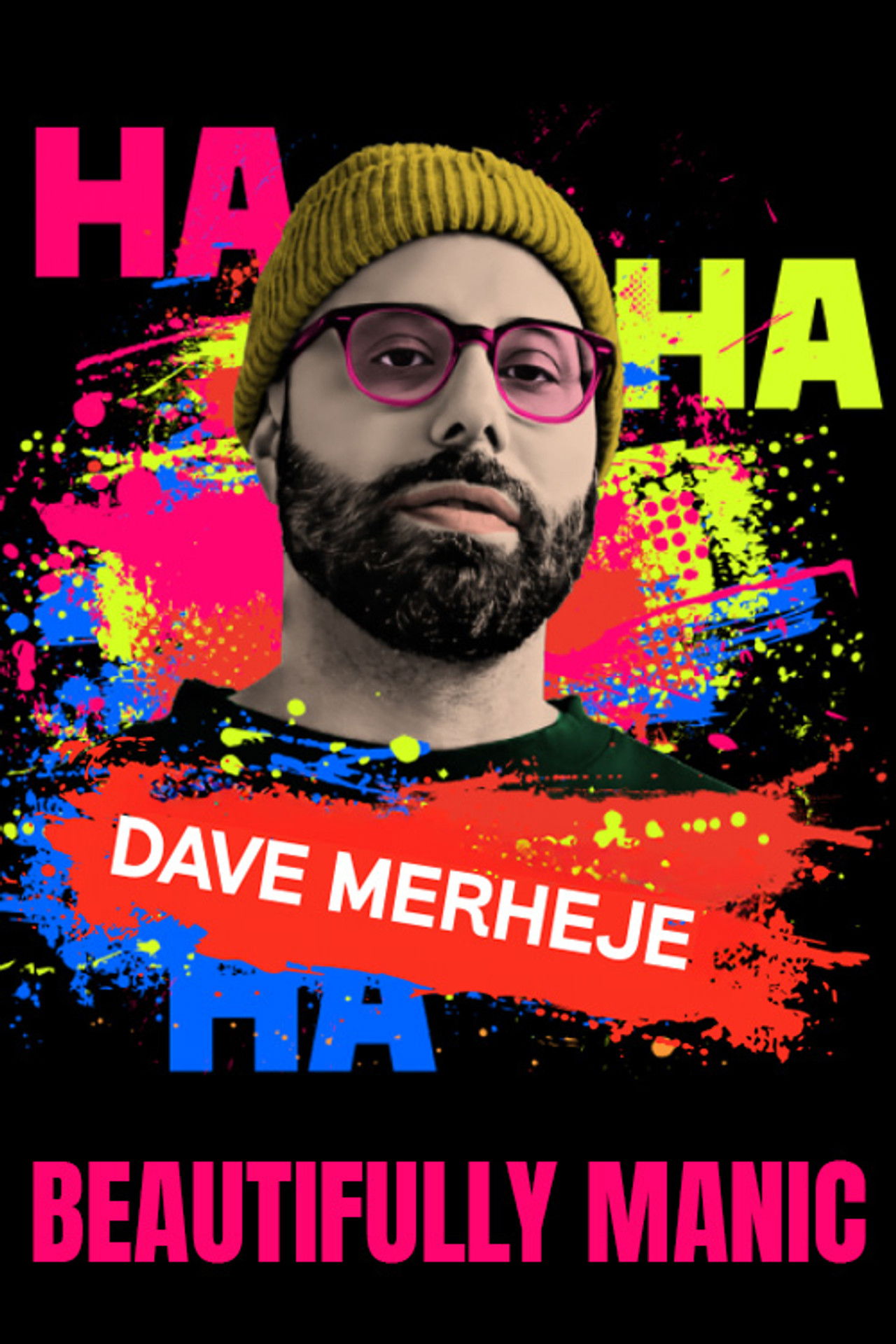 Dave Merheje: Beautifully Manic Backdrop