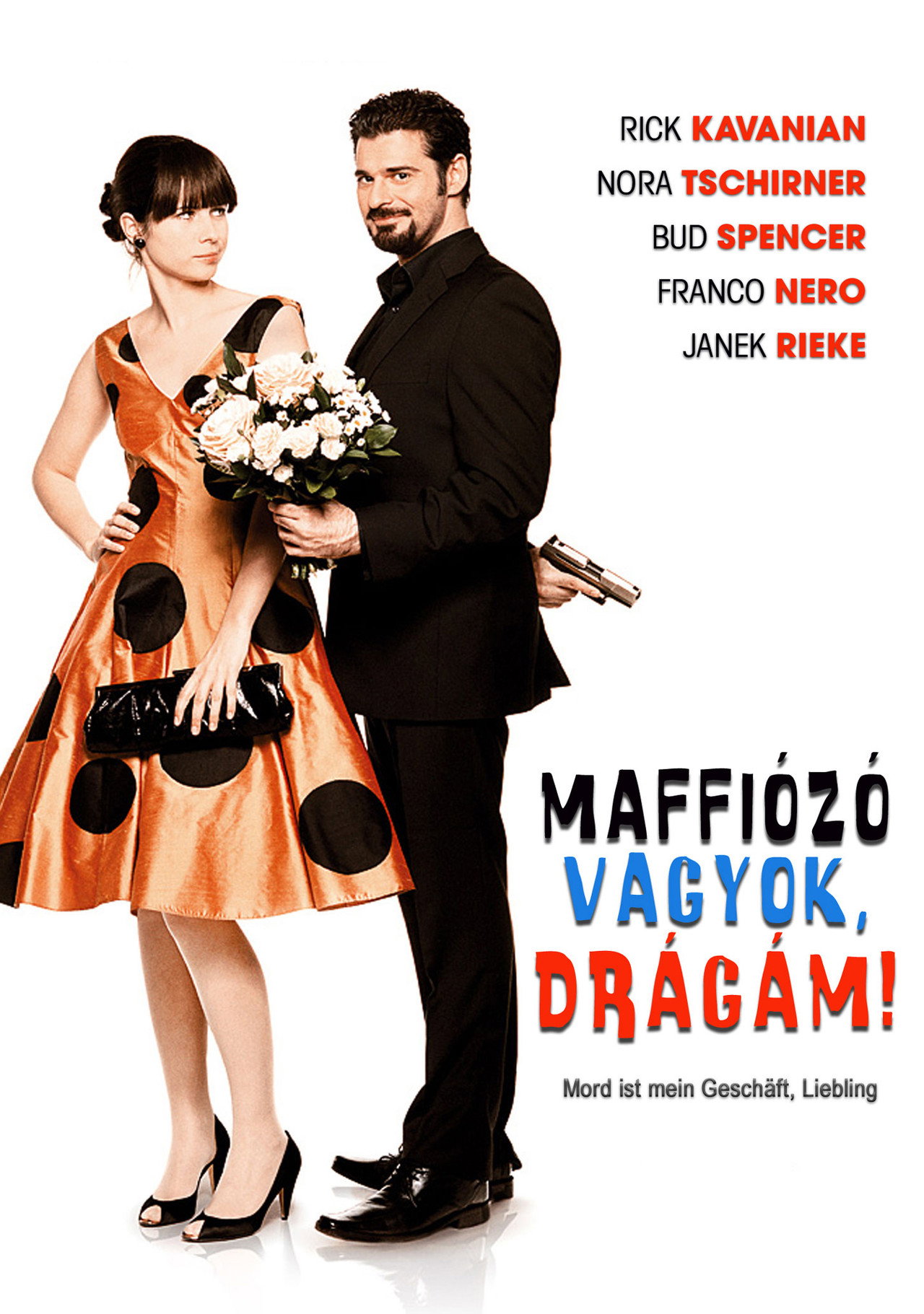 Maffiózó vagyok, drágám! – plakát 2