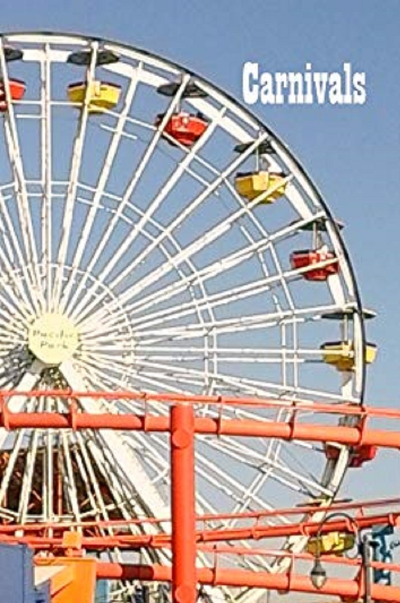 مشاهدة فيلم Carnivals مترجم بدون اعلانات - بوستر