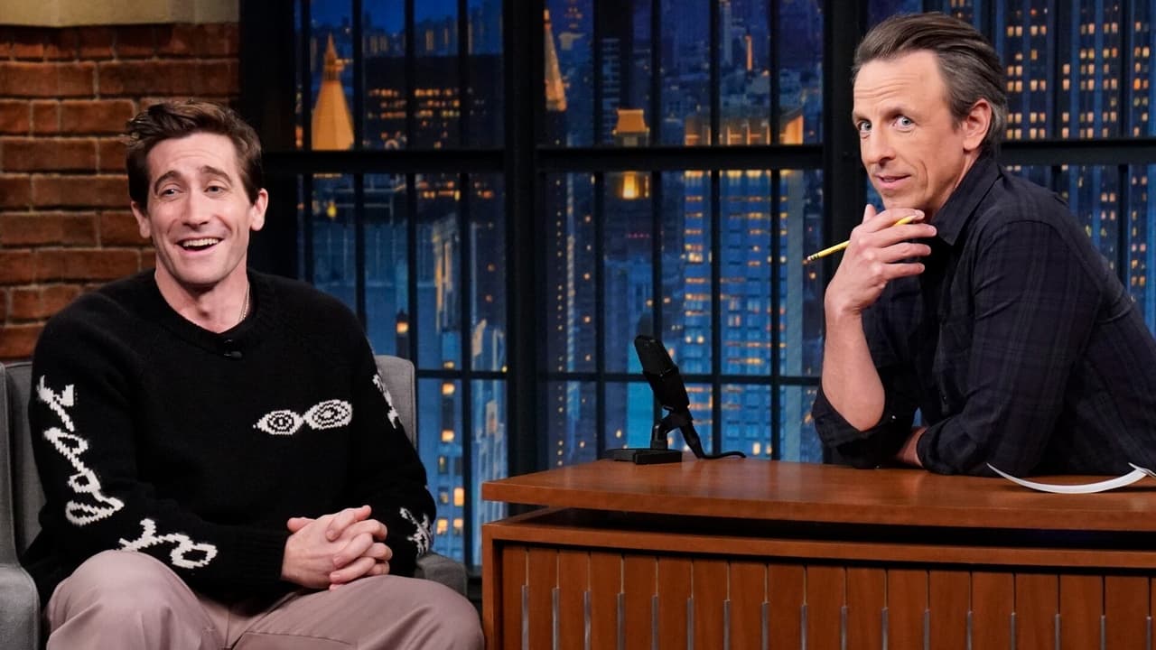 Late Night with Seth Meyers - Season 11 Episode 79 : Jake Gyllenhaal, Andrea Riseborough