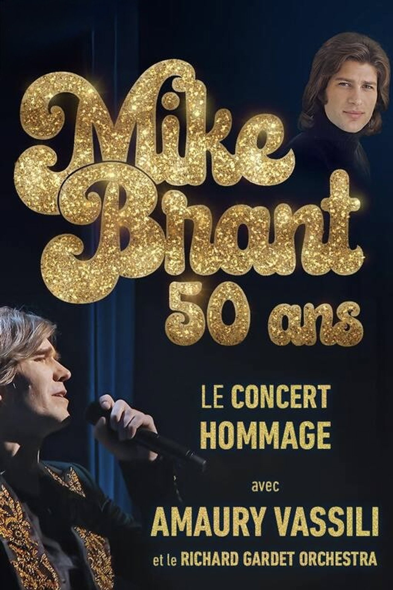 Amaury Vassili chante Mike Brant filmaffisch