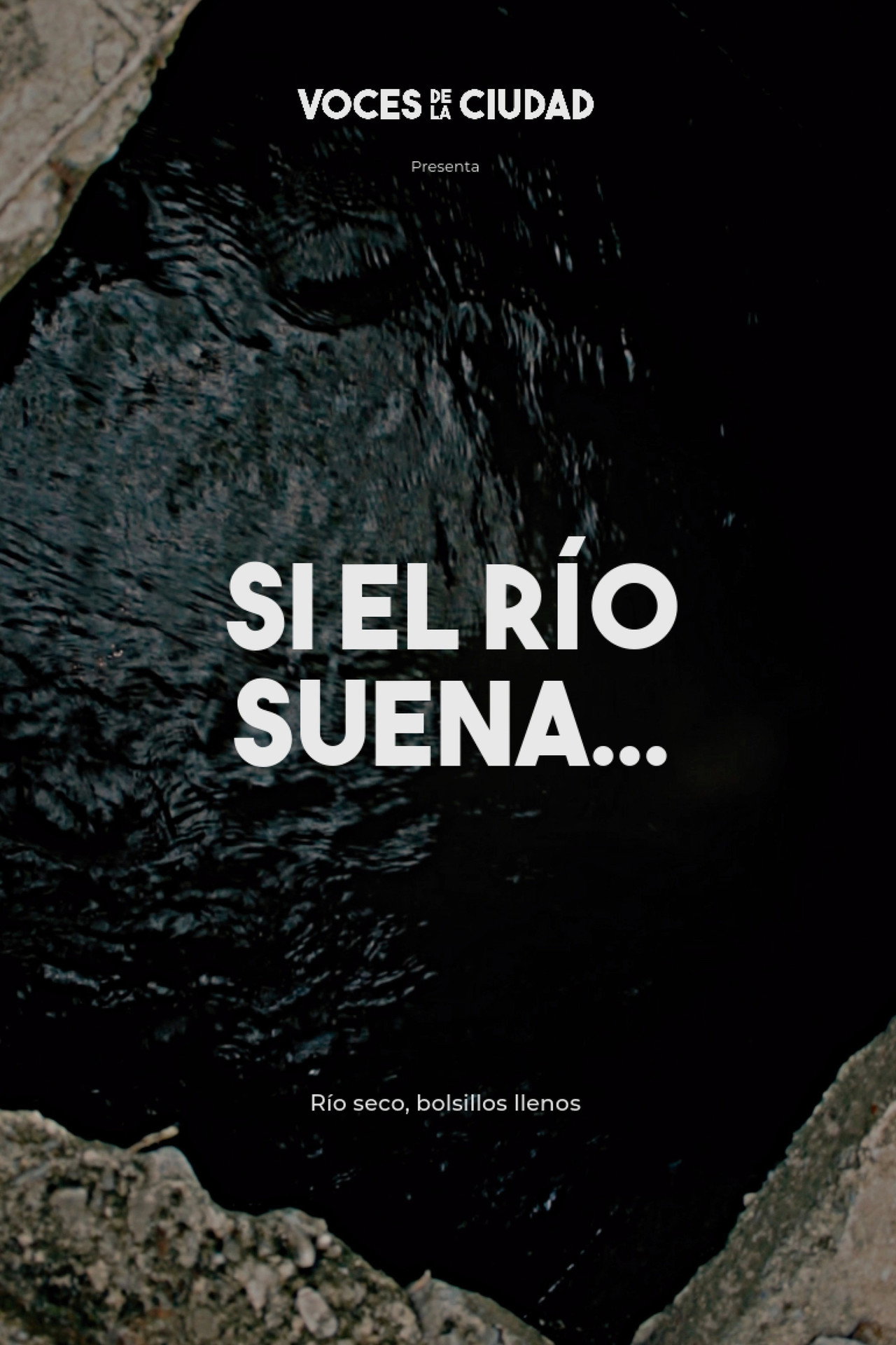 Si el río suena