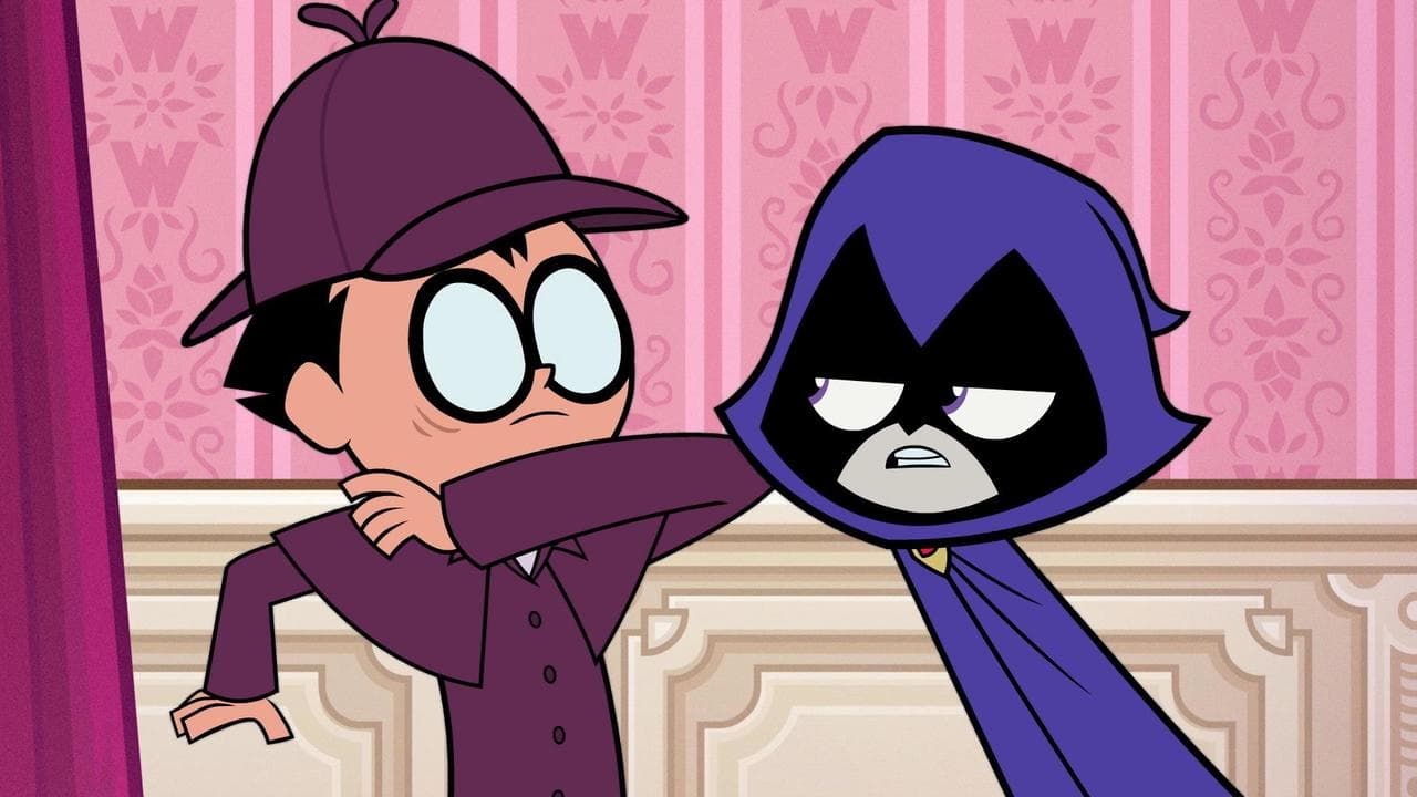 Teen Titans Go! - Season 7 Episode 38 : Whodundidit?