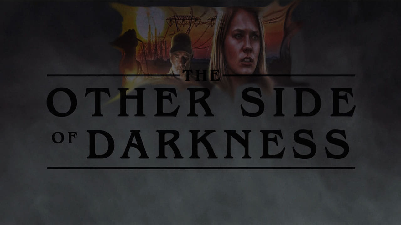 The Other Side of Darkness background