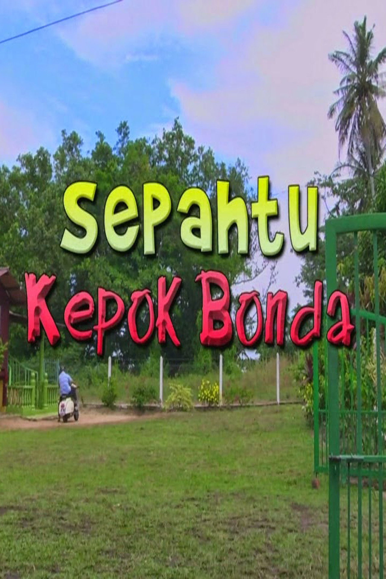 Sepahtu Kepok Bonda filmaffisch