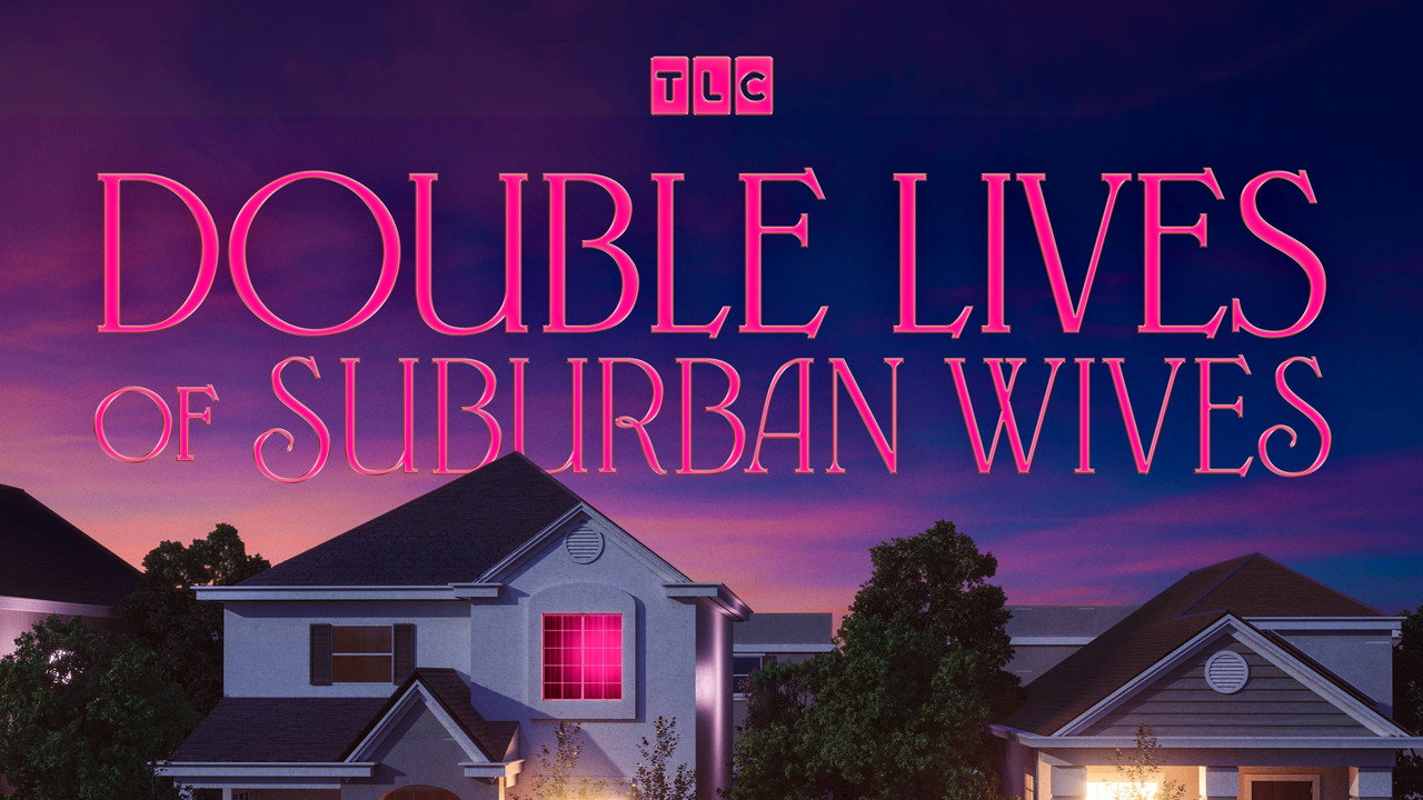 Backdrop for Double Lives of Suburban Wives