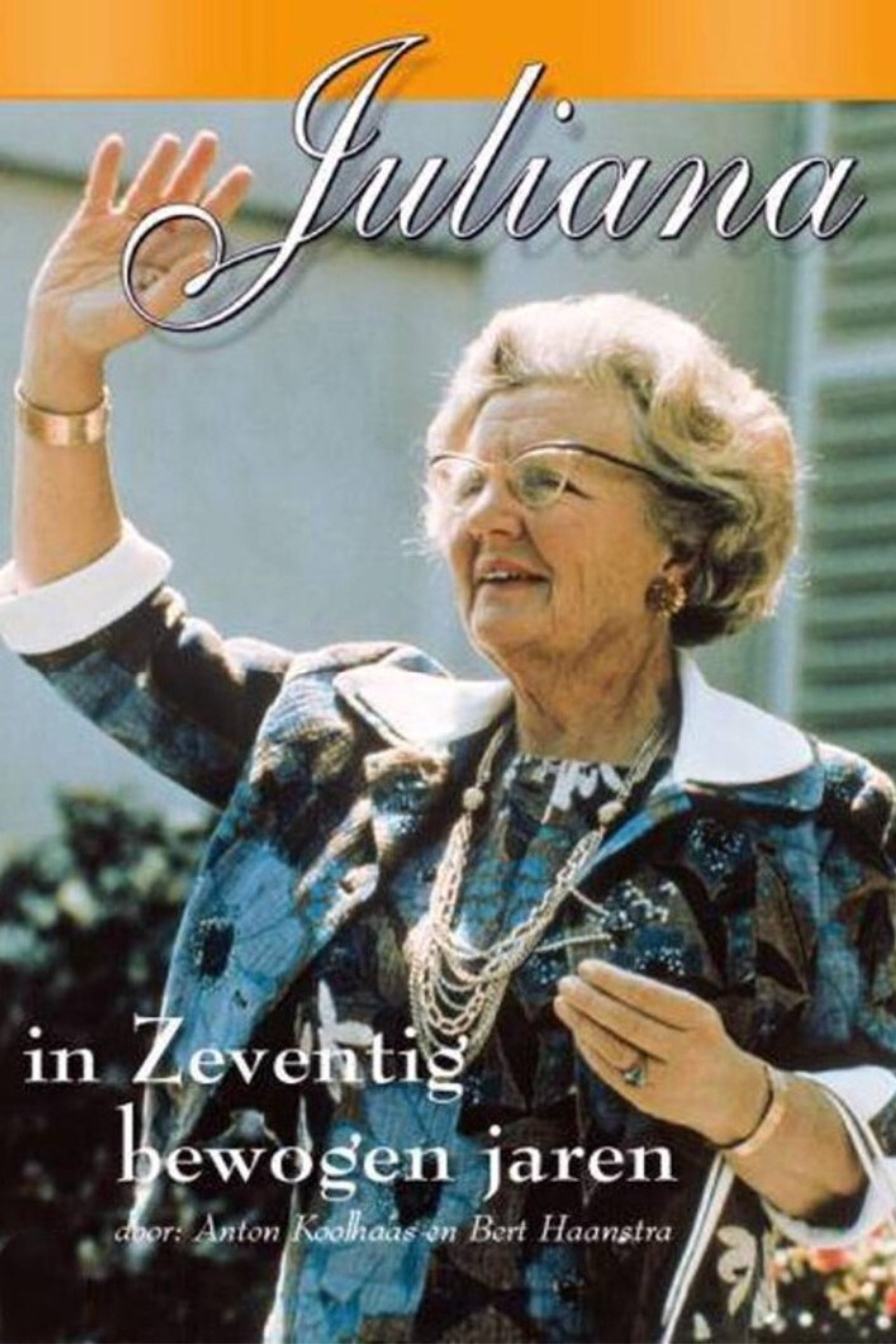 Juliana in zeventig bewogen jaren filmaffisch