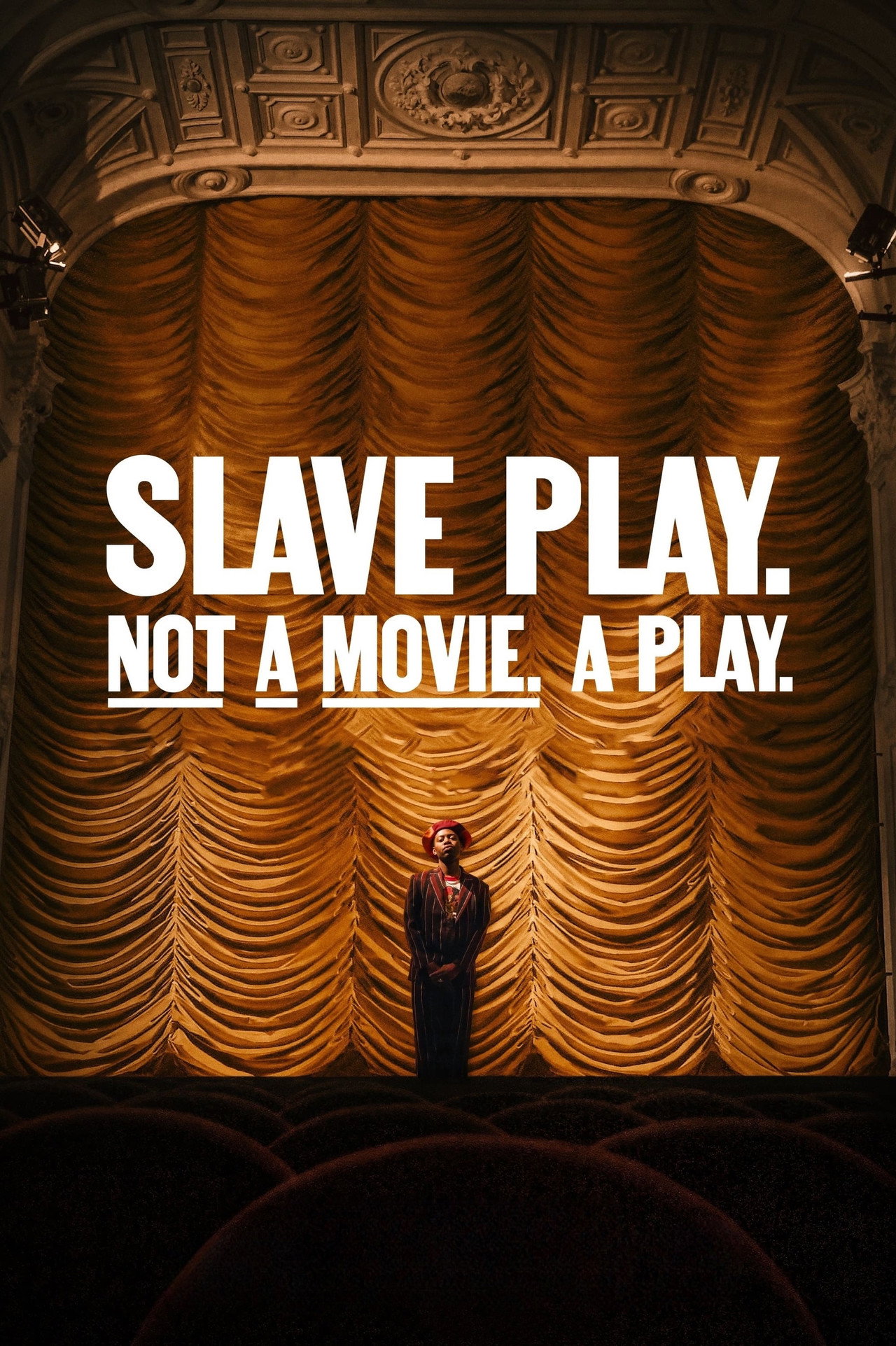 Slave Play. Not a Movie. A Play. filmaffisch