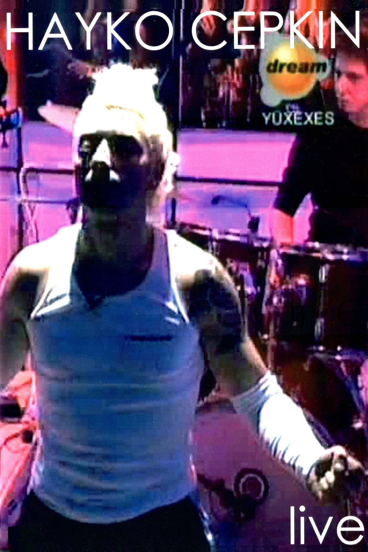 Hayko Cepkin Live On Yuxexes filmaffisch