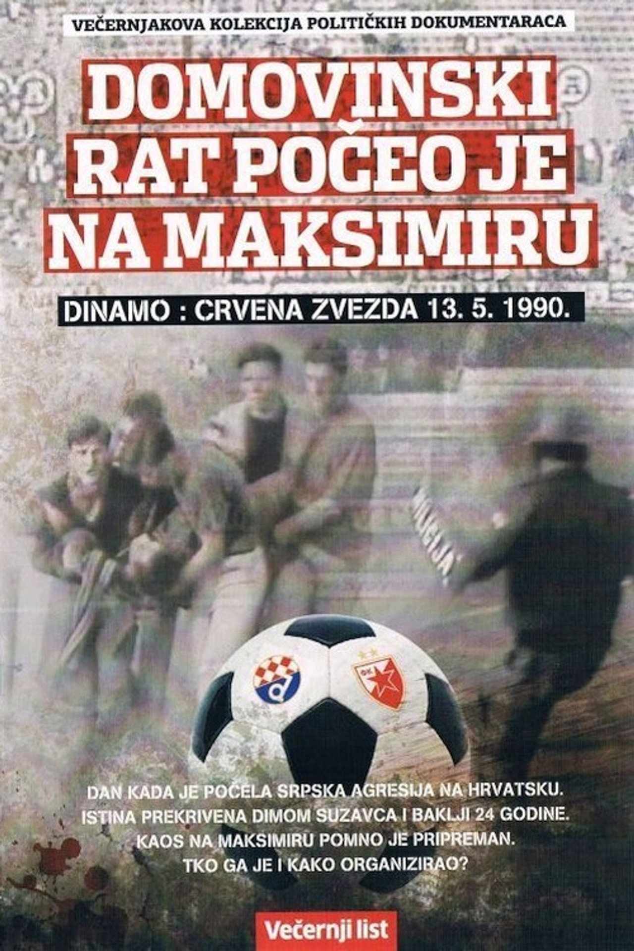 FC Dinamo: FC Red Star - The War of Liberation Began at Maksimir Stadium Backdrop